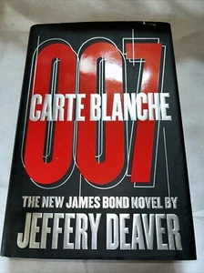 Carte Blanche 007 The New James Bond Novel By Jeffery Deaver - Foto 1 di 11