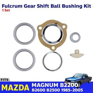 Fulcrum Gear Shift Ball Bushing Kit For Mazda B2200 B2600 B2500 Pickup 1985-2005