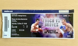 CARL FROCH VS GEORGE GROVES 1 2013 MANCHESTER BOXING TICKET STUB - Picture 1 of 1