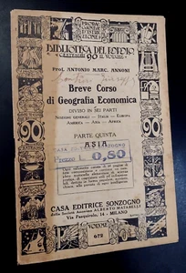 Annoni BREVE CORSO DI GEOGRAFIA ECONOMICA 5- Asia / Biblioteca del Popolo 1927 - Imagen 1 de 1