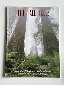 The Tall Trees - Portraits Of California’s Redwood Parks - Paperback Book - Picture 1 of 8
