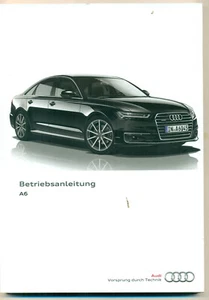 AUDI A6  Typ 4G  BETRIEBSANLEITUNG 2016 2017 Bedienungsanleitung  HANDBUCH - Bild 1 von 1