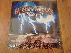 Bushwackass - How Real Israel? LP vinyl record sealed NEW RARE  - Imagen 1 de 1