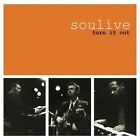 Soulive / Turn it out (+ John Scofield