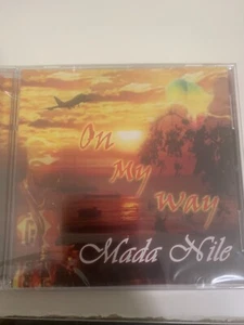 On My Way by Mada Nile (CD, Jan-2009, Ernie B's) Brand New - Picture 1 of 2