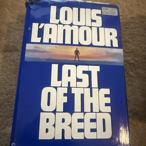 Lous L'amour Last of the Breed 1st Edition DJ HC Full Line 1D25 - Picture 1 of 2