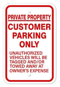 Kundenparkplatz nur Privatgrundstück Schild Aluminium Metall Außenschild 12"x18" - Bild 1 von 8
