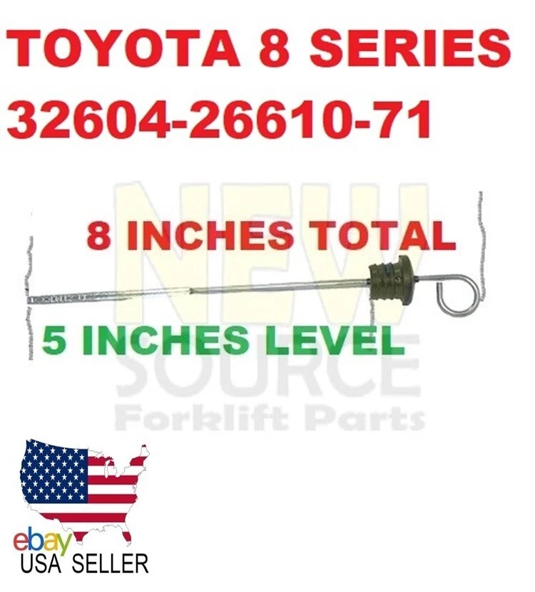 Toyota Forklift Trans Oil Level Dip Stick 32604-26610-71 Aftermarket -