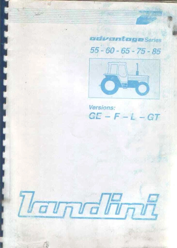 Landini Tractor Advantage Series 55 60 65 75 85 Ver. GE-F-L-GT Operator Manual - Image 1 of 1