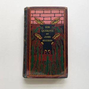 Sir Quixote John Buchan 1st Edition 1895 London - Buchan's First Book - Imagen 1 de 10