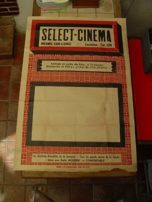 AFFICHE ORIGINALE ANCIENNE "  SELECT  CINEMA  " MEUNG-SUR-LOIRE  45 ANNEES  1957 - Photo 1/4