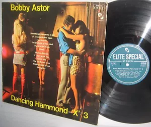 Bobby Astor Dancing Hammond LP X 3 Schweizer Orgel Pop Instrumental #1253 - Bild 1 von 1