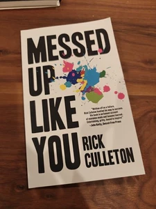 Messed Up Like You Autographed Copy Book ADHD Rick Culleton - Picture 1 of 3