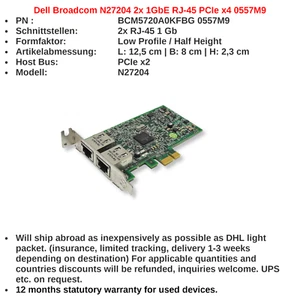 Dell Broadcom N27204 2x 1GbE RJ-45 PCIe x4 Netzwerkarte 0557M9 - Bild 1 von 5