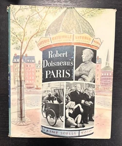ROBER DOISNEAU'S PARIS - 1ST ED. - 1956 - STIFF WRAPS - SIMON & SCHUSTER. - Picture 1 of 12