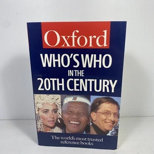 Who's Who in the Twentieth Century by Oxford University Press (Paperback, 1999) - Picture 1 of 10