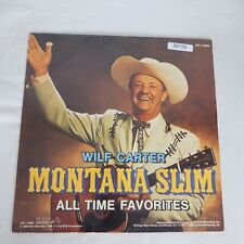 Montana Slim And Wilf Carter Old Time Favorites LP Vinyl Record Album