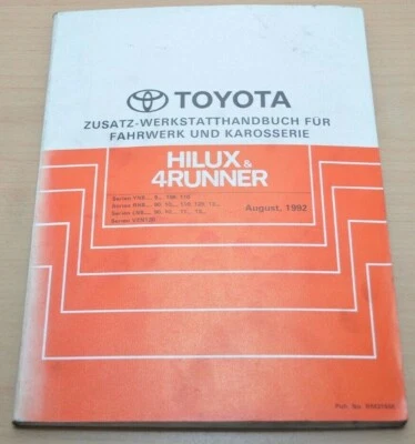 Toyota Hilux 4Runner YN RN LN Fahrwerk Karosserie Zusatz Werkstatthandbuch 1992 - Immagine 1 di 3