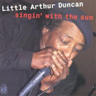 Little Arthur Duncan Singin' With The Sun (Cd) Album