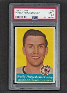 1957 Topps #33 Wally Hergesheimer PSA 7.5 NM+ Vintage Black Hawks NHL 1957-58