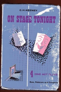 ON STAGE TONIGHT 4 one-act plays C H Keeney vintage HB/DJ 1956 SIGNED - Picture 1 of 5