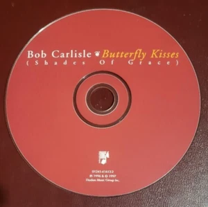 USED CD ONLY - NO CASE - Bob Carlisle Butterfly Kisses ***33% off 2 or MORE - Picture 1 of 3
