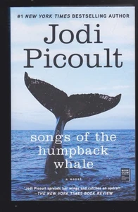 Songs of the Humpback Whale: A Novel by Jodi Picoult NEW - Picture 1 of 3