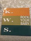 K.W.S.-Rock Your Baby/Konfusion 7” Vinyl Original 1992 Single