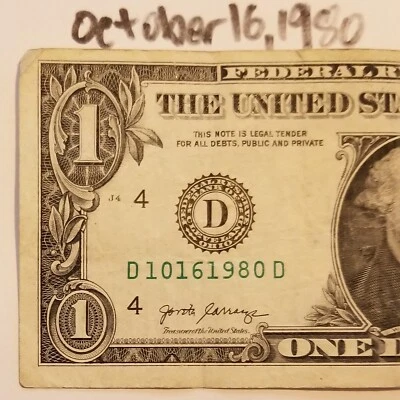 Birthday Note October 16, 1980 $1 Dollar Bill Fancy Serial Number Series 2017 D - Image 1 of 4