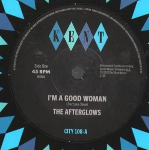 Afterglows I'm A Good Woman 7" vinyl UK Kent 2025 b/w 'Open The Door To Love' - Picture 1 of 2