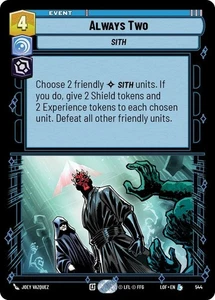 Always Two Foil - LOF 544 NM - Star Wars Unlimited - Bild 1 von 1