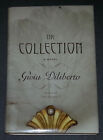The Collection by Gioia Diliberto (HC)