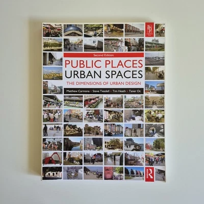 Public Places Urban Spaces, The Dimensions of Urban Design, Second Edition  - image 1 of 4