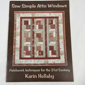 Sew Simple Attic Windows:Patchwork Techniques for the 21st Century Karin Hellaby - Imagen 1 de 8