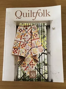 Quiltfolk Magazine Issue 30 Georgia Quilt Book And Folk Art - Picture 1 of 6