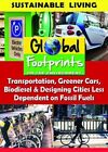 Transportation Greener Cars Biodisel And Designing Cities Lessdependent On Fossi