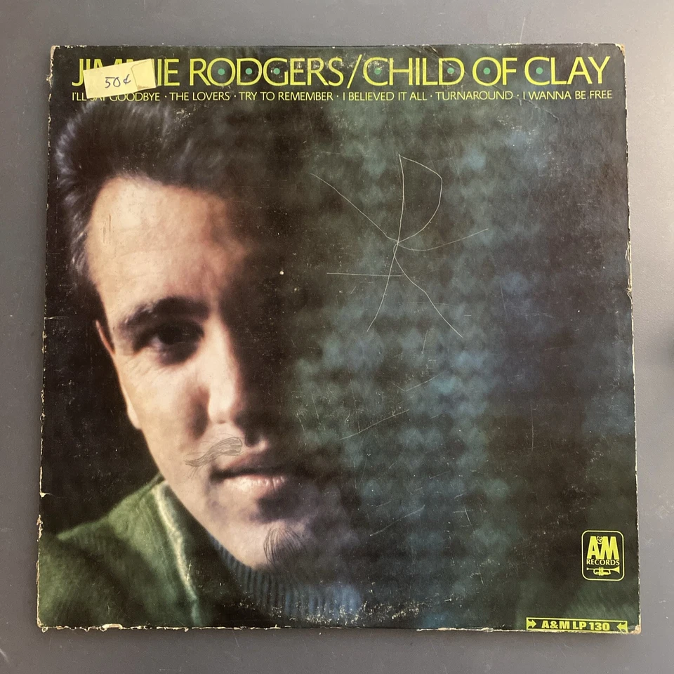 Jimmie Rodgers: Child Of Clay - 1967 A&M Records SP-4130 -Folk Rock Vinyl LP - Imagem 1 de 4