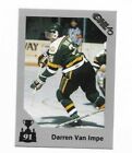 CHL Playercard  1991 - Darren Van Impe - Prince Albert #117 - DEG, Freezers, NHL