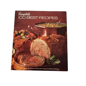 Campbell's 100 Best Recipes Favorites & Party Dishes Cookbook 1976 3rd Printing - Picture 1 of 11