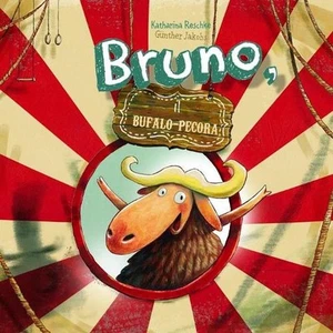 Bruno, il Bufalo-Pecora by Katharina Reschke (Italian) Paperback Book - Picture 1 of 1