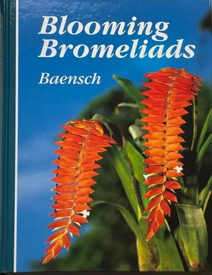 Blooming Bromeliads / Ulrich & Ursula Baensch / English HC DJ — 第 1/4 张图片