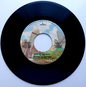 THE STATLER BROTHERS- Here We Are Again/Mr. Autry- Vinyl 45rpm- 1979 55066 - Imagen 1 de 4