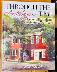 Centerville Indiana 200 Jahre Feier Buch - Indiana Geschichte - Bild 1 von 3
