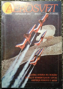 AEROSVET No.17 1991 Aviation Magazine from Yugoslavia / Cover: Flying Stars - Picture 1 of 9