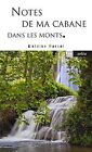Notes de ma cabane dans les monts by Marcel, Ant... | Book | condition very good