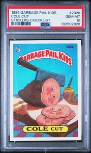 PSA 10 GEM MT 1986 Topps Garbage Pail Kids OS6 #232b COLE CUT CHECKLIST Series 6 - Picture 1 of 2
