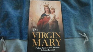 The Virgin Mary - Father Raymond de Thomas de Saint-Laurent (2024, paperback) - Picture 1 of 2