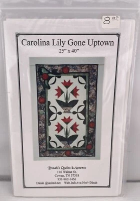 Dinah's Quilts & Accents Wall Hanging Quilt Pattern 25”X40” - "Carolina Lily….” - Image 1 of 2