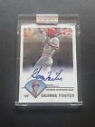 2003 Topps George Foster Auto Certified On Card Reds