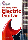 James Carter The Story of the Electric Guitar (Paperback) (US IMPORT)